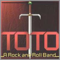 TOTO -- Rock 'N' Roll Band