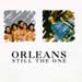 Orleans -- Still The One