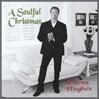 Glenn Hughes -- A Soulfull Christmas