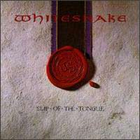 Whitesnake -- Slip of the Tongue