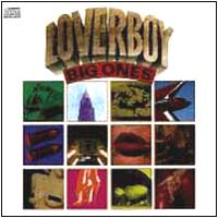 Loverboy -- Big Ones