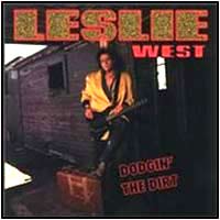 Leslie West -- Dodgin' the Dirt