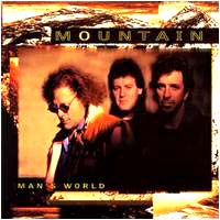 Mountain -- A Man's World