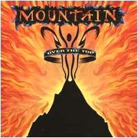 Mountain -- Over The Top